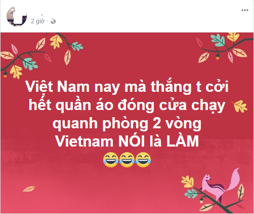 Hưởng ứng phong trào Việt Nam nói là làm, nếu việt nam thắng tôi sẽ