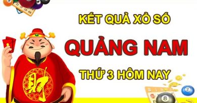 Nhận định KQXS Quảng Nam 20/7/2021 chốt XSQNM thứ 3
