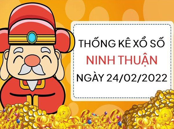 Thống kê xổ số Ninh Thuận ngày 24/2/2023 thứ 6 hôm nay