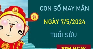 Con số may mắn tuổi Sửu 7/5/2024 có ngay chuỗi lộc vàng